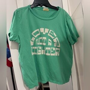 MOTHER lover not a fighter green tshirt